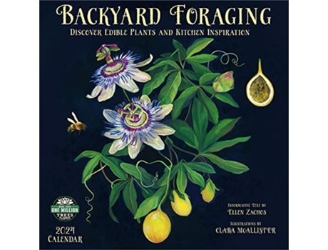Livro Backyard Foraging 2024 Calendar de Ellen Zachos, Clara Mcallister et al. (Inglês)