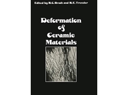 Livro Deformation of Ceramic Materials de R C Bradt R E Tressler (Inglês)