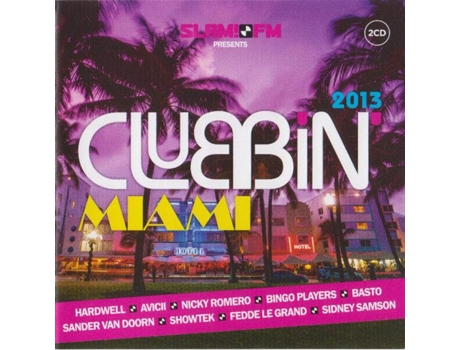 Cd Slam!fm Presents Clubbin Miami 2013 Rodeo Media