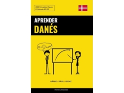 Livro Aprender Danés - Rápido / Fácil / Eficaz 2000 Vocablos Claves De Pinhok Languages (espanhol)