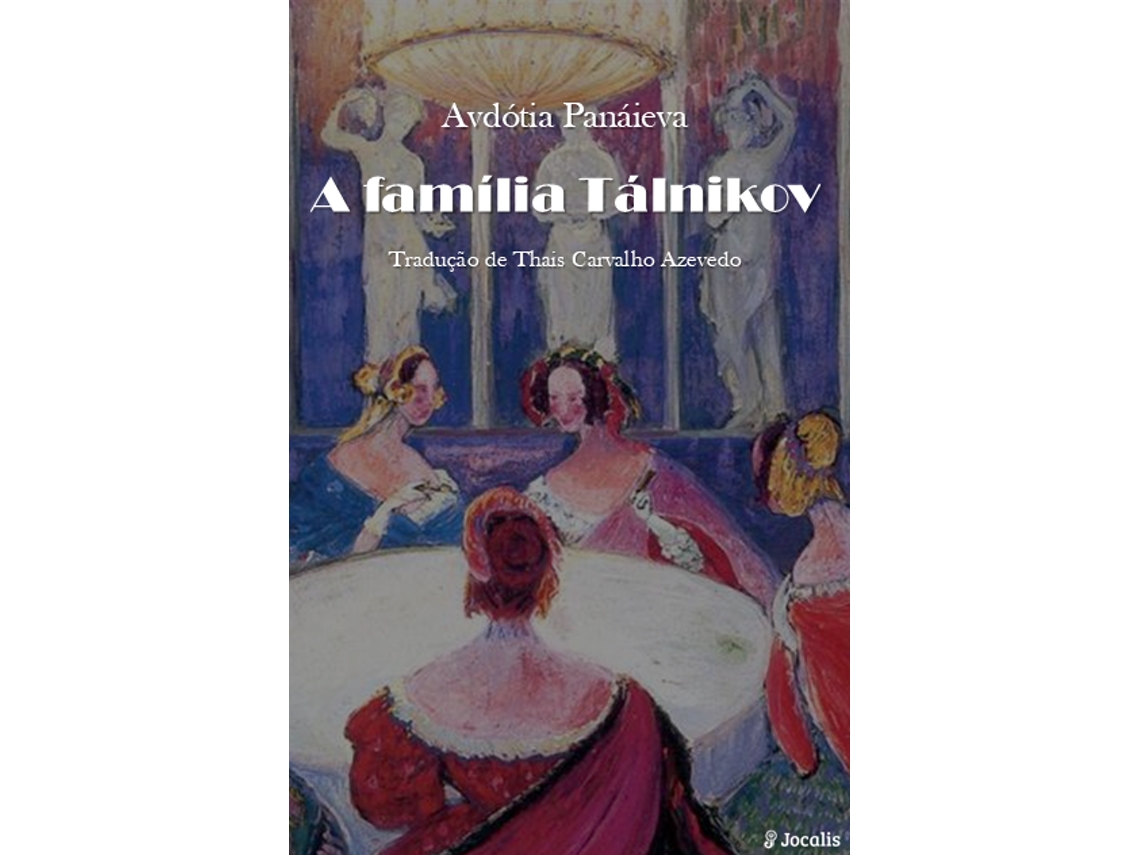 Livro A Família Tálnikov De Avdótia Panáieva (português Do Brasil)