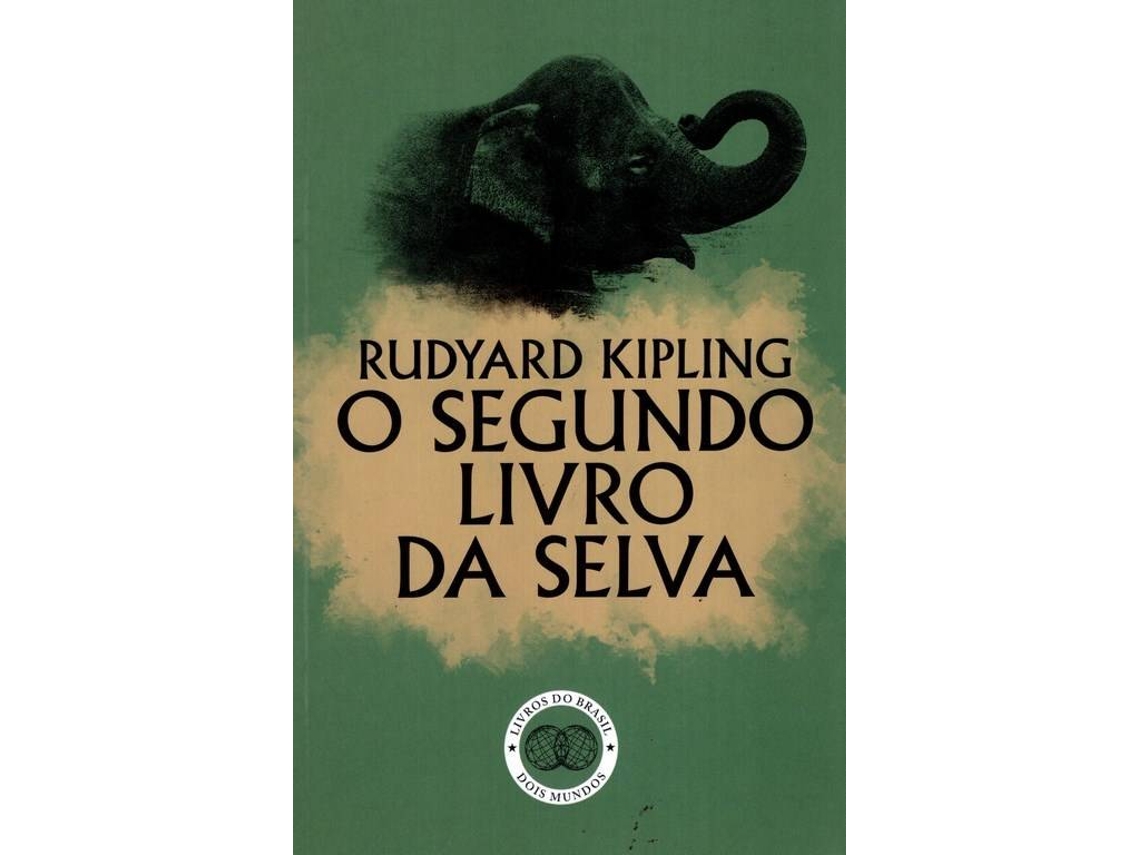 Livro O Segundo Livro Da Selva de Rudyard Kipling (Português)
