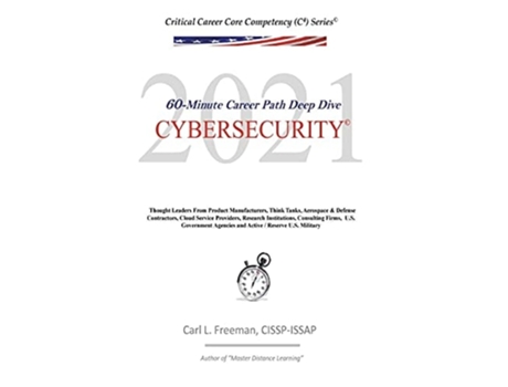 Livro Cybersecurity 2021 De Carl Freeman (inglês - Capa Dura)