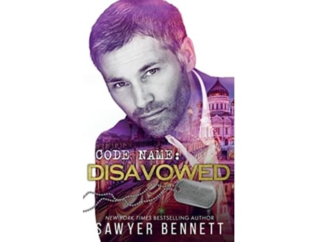 Livro Code Name Disavowed De Sawyer Bennett (inglês)