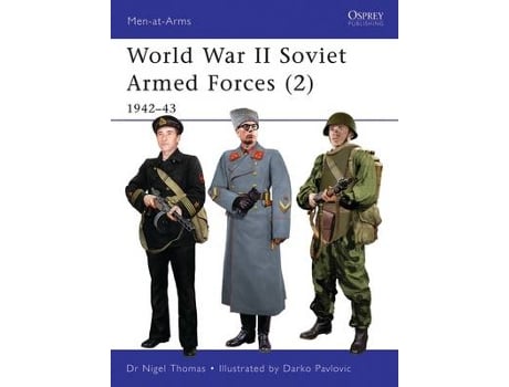 Livro world war ii soviet armed forces (2) de nigel thomas (inglês)