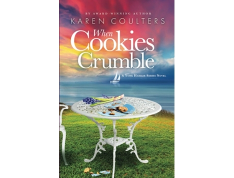 Livro When Cookies Crumble de Karen Coulters (Inglês)