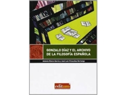 Livro Gonzalo Díaz y el archivo de la filosofía española de Antonio Rivera García e José Luis Villacañas Verlanga (Espanhol)