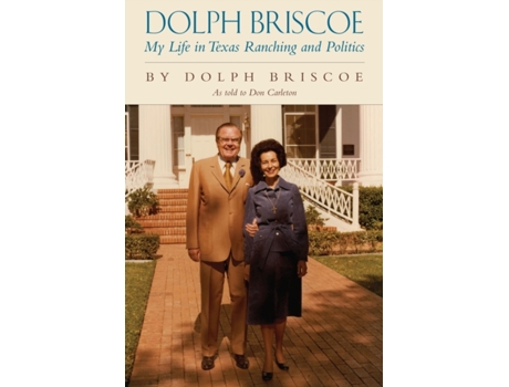 Livro dolph briscoe de dolph briscoe (inglês)