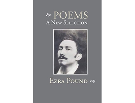 Livro Poems A New Selection De Ezra Pound (inglês)