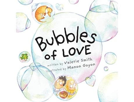 Livro Bubbles of Love de Valerie Smith (Inglês)