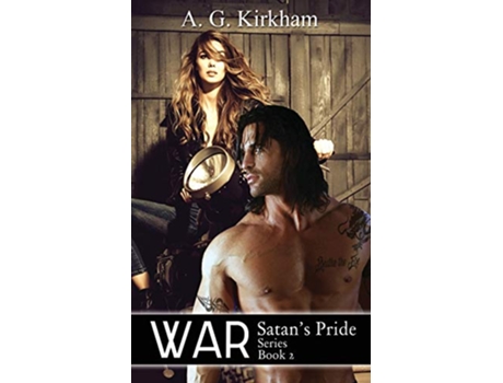 Livro War Satans Pride de Ms A G Kirkham (Inglês)