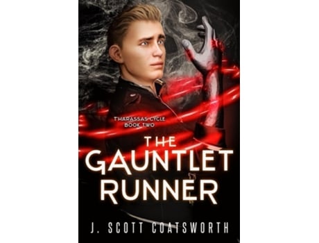 Livro The Gauntlet Runner de J Scott Coatsworth (Inglês)