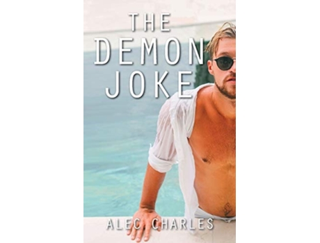 Livro The Demon Joke De Alec Charles (inglês)