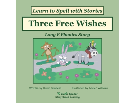 Livro Three Free Wishes: Learn 12 Ways to Spell the Long E Sound (Spelling the Short and Long Vowel Sounds) Karen Sandelin (Inglês)