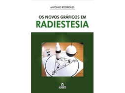 Livro Os Novos Gráficos em Radiestesia de António Rodrigues (Português do Brasil)