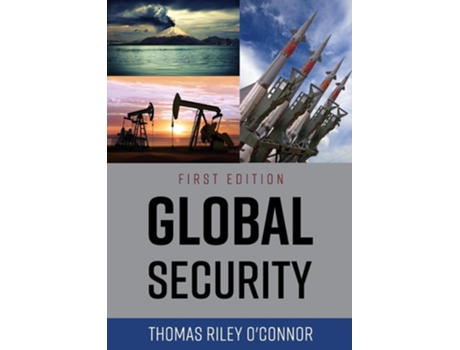 Livro Global Security de Thomas Riley O'Connor (Inglês)
