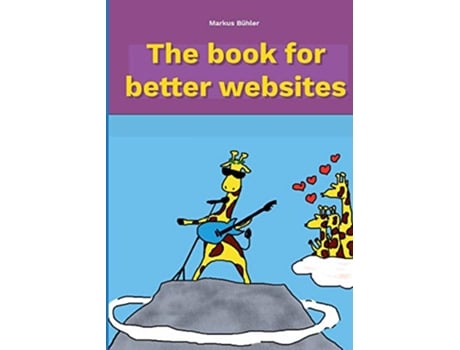 Livro The book for better websites de Markus Bühler (Inglês)