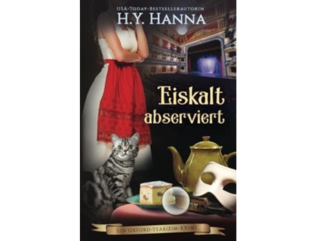 Livro Eiskalt abserviert Ein Oxford-Tearoom-Krimi 9 de HY Hanna (Inglês)