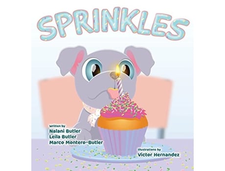 Livro Sprinkles de Nalani Butler Leila Butler Marco MonteroButler (Inglês)