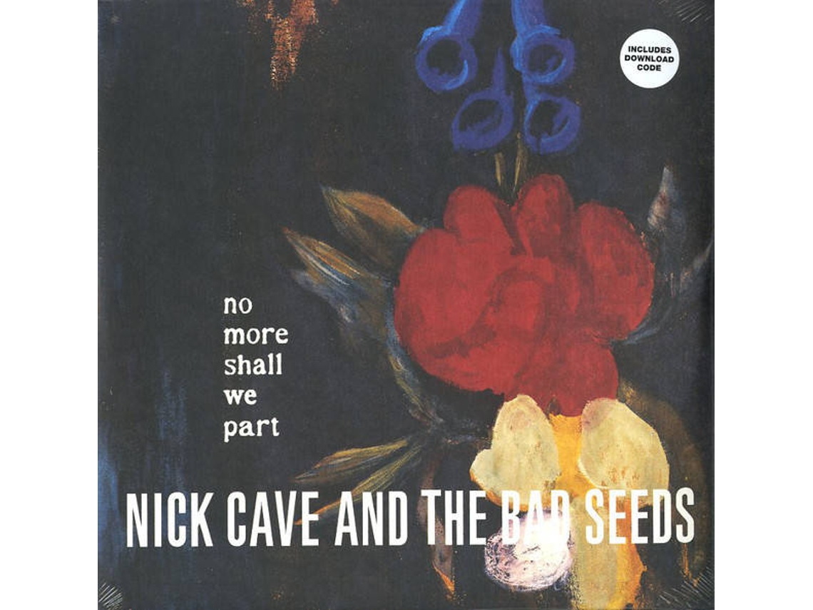 Vinil Nick Cave And The Bad Seeds - No More Shall We Part