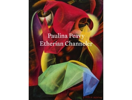 Livro Paulina Peavy Etherian Channeler de Laura Whitcomb (Inglês - Capa Dura)