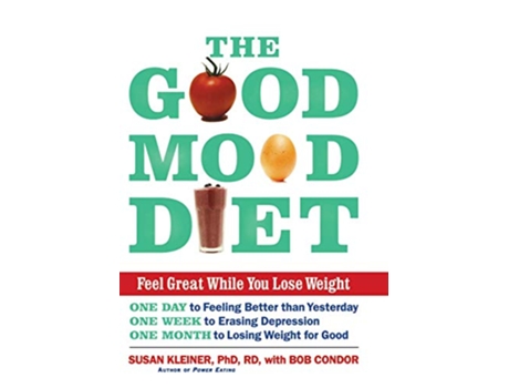 Livro The Good Mood Diet Feel Great While You Lose Weight de Susan M Kleiner PhD RD Bob Condor (Inglês)