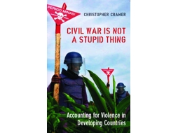 Livro Civil War is Not a Stupid Thing de Christoper Cramer (Inglês)