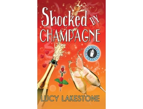 Livro Shocked by Champagne de Lucy Lakestone (Inglês)