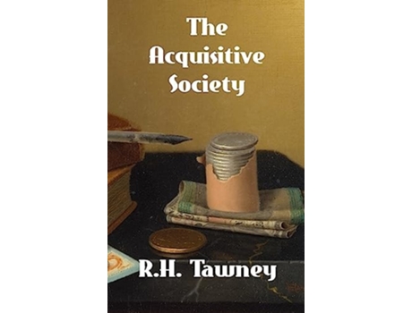 Livro The Acquisitive Society de R H Tawney (Inglês - Capa Dura)