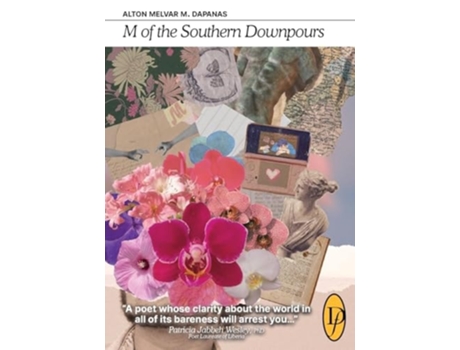 Livro M of the Southern Downpours de Alton Melvar M Dapanas (Inglês)