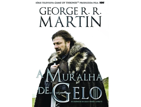 Livro A Muralha de Gelo de George R. R. Martin