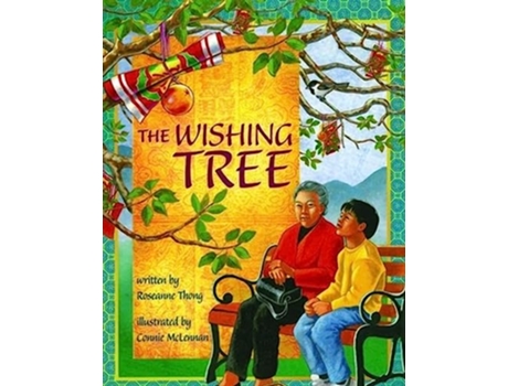 Livro Wishing Tree de Roseanne Thong (Inglês)