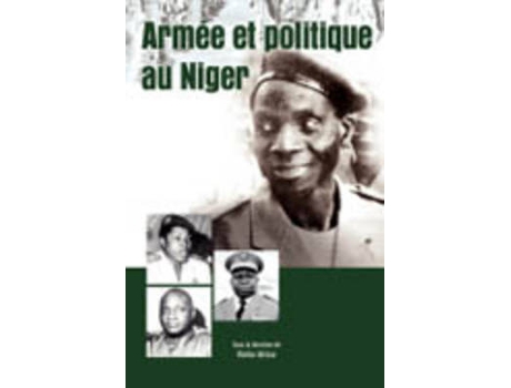 Livro armee et politique au niger de kimba idrissa (francês)