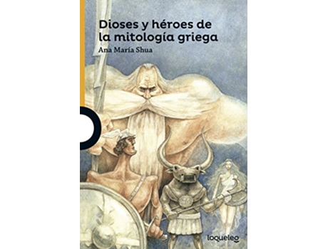 Livro Dioses y heroes de la mitologia griega de Ana Maria Schoua (Espanhol)