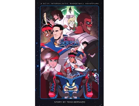 Livro Elite Squad A SciFi Intergalactic Basketball Adventure de Teko Bernard (Inglês)