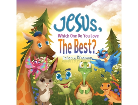 Livro Jesus, Which One Do You Love The Best? de Rebecca Kraemer (Inglês)