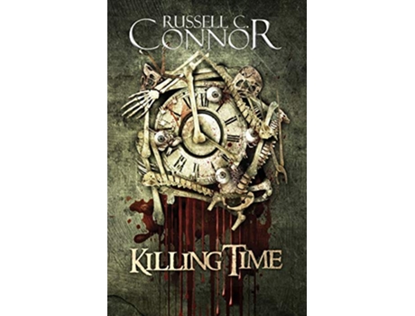 Livro Killing Time de Russell C Connor (Inglês)