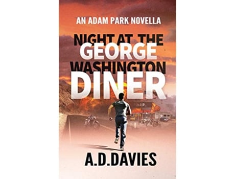 Livro Night at the George Washington Diner Adam Park Thriller de A D Davies (Inglês)