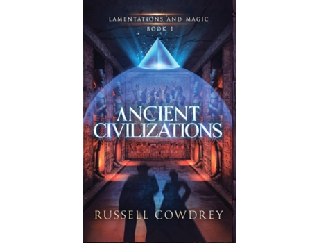 Livro Ancient Civilizations Lamentations and Magic Book 1 de Cowdrey (Inglês)