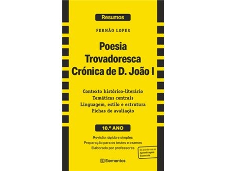 Livro Poesia Trovadoresca - Crónica de D. João I - 10º Ano de Fernão Lopes (Português)