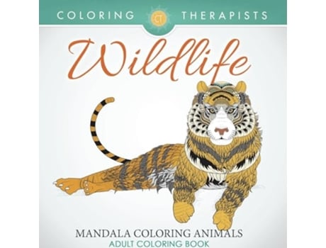 Livro Wildlife Mandala Coloring Animals - Adult Coloring Book de Coloring Therapist (Inglês)