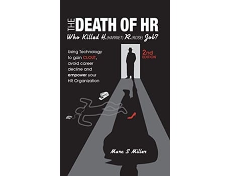 Livro The Death of HR Who Killed H Harriet R Rose Job de Marc S Miller (Inglês)