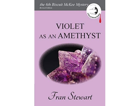 Livro Violet as an Amethyst Biscuit McKee Mysteries de Fran Stewart (Inglês)