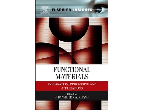 Livro Functional Materials de S Banerjee e Ak Tyagi (Inglês - Capa Dura)