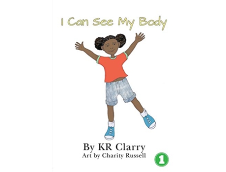 Livro I Can See My Body de KR Clarry (Inglês)