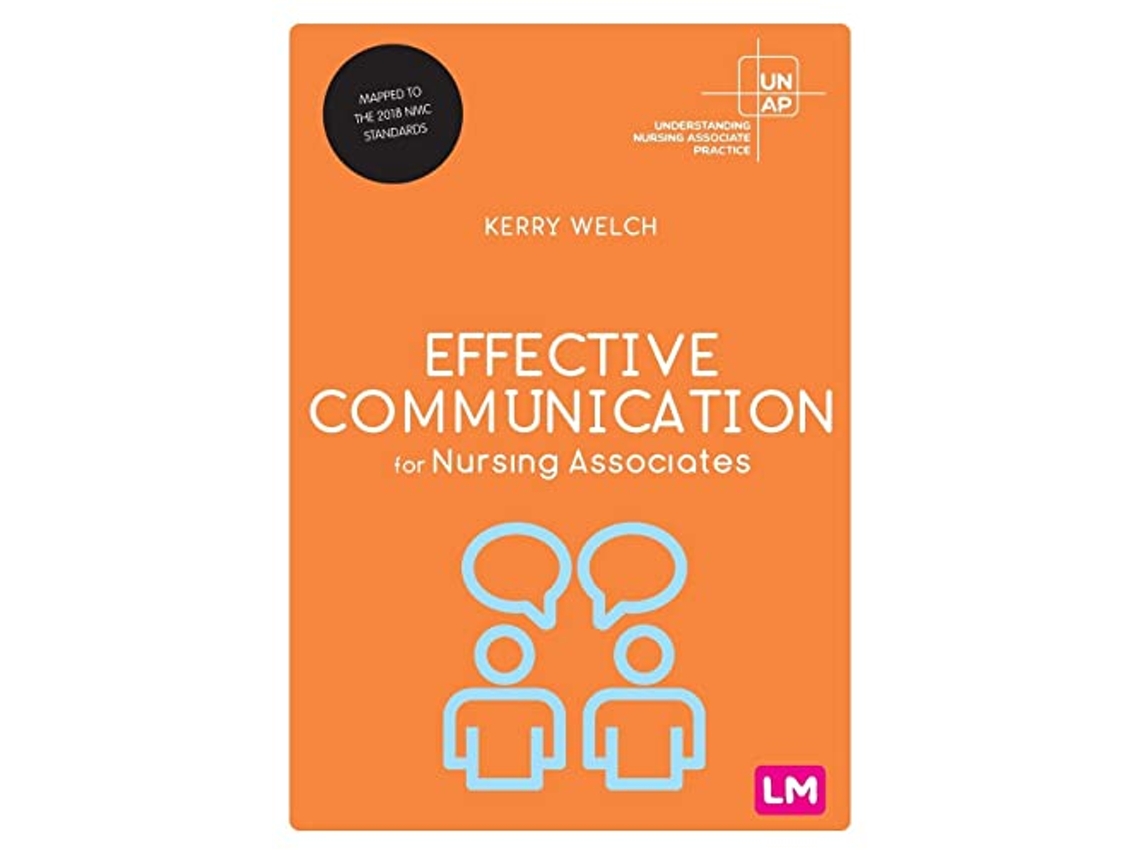 Livro Effective Communication for Nursing Associates de Kerry Welch (Inglês)