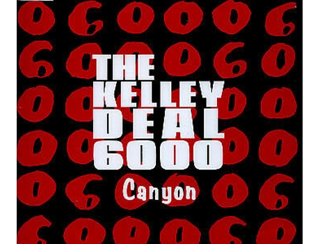 Cd Canyon, The Kelley Deal 6000 Nice Records, Bitter Sweet