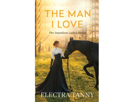Livro The Man I Love de Electra Tanny (Inglês)