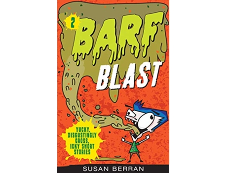 Livro Barf Blast de Susan Berran (Inglês)