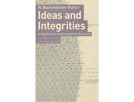 Livro Ideas and Integrities de Buckminster Fuller (Inglês)
